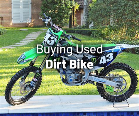 Buying Used Dirt Bikes